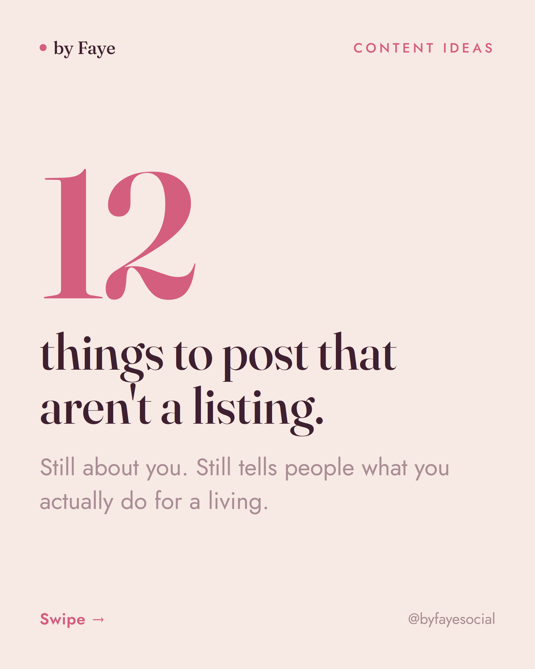 by Faye — 12 things to post that aren’t a listing, the cover of the content ideas carousel