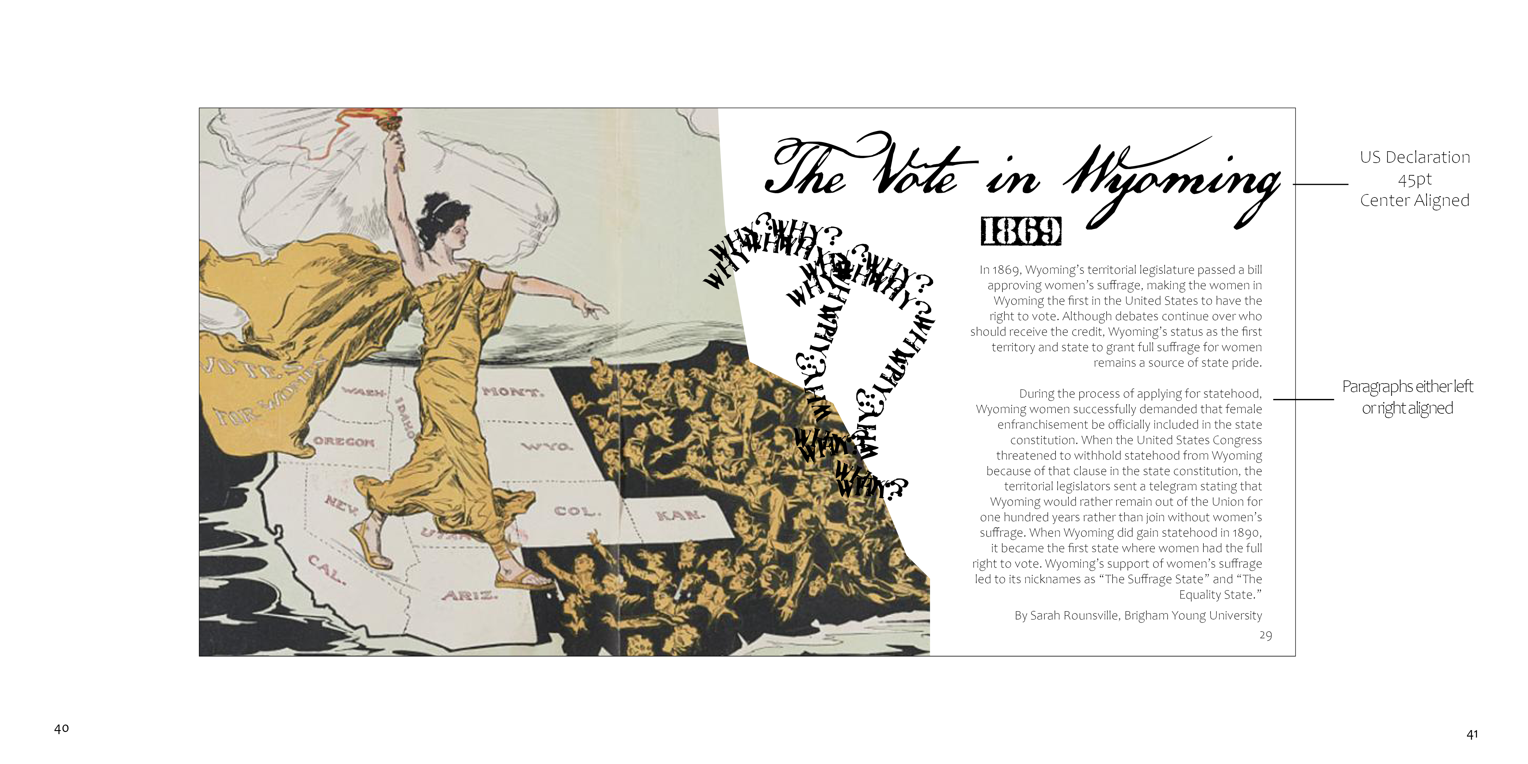 Guerillas — layout specification on the Wyoming suffrage spread, with the repeated WHY? set into question marks